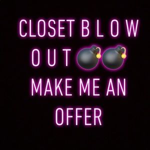 EVERYTHING MUST GO !!!